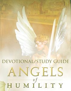 Angels of Humility Study Guide (e-book only)